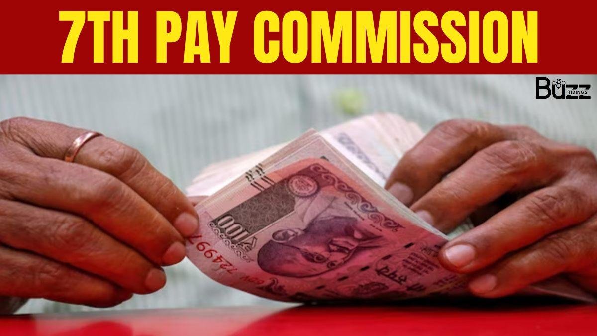 7th Pay Commission Latest News