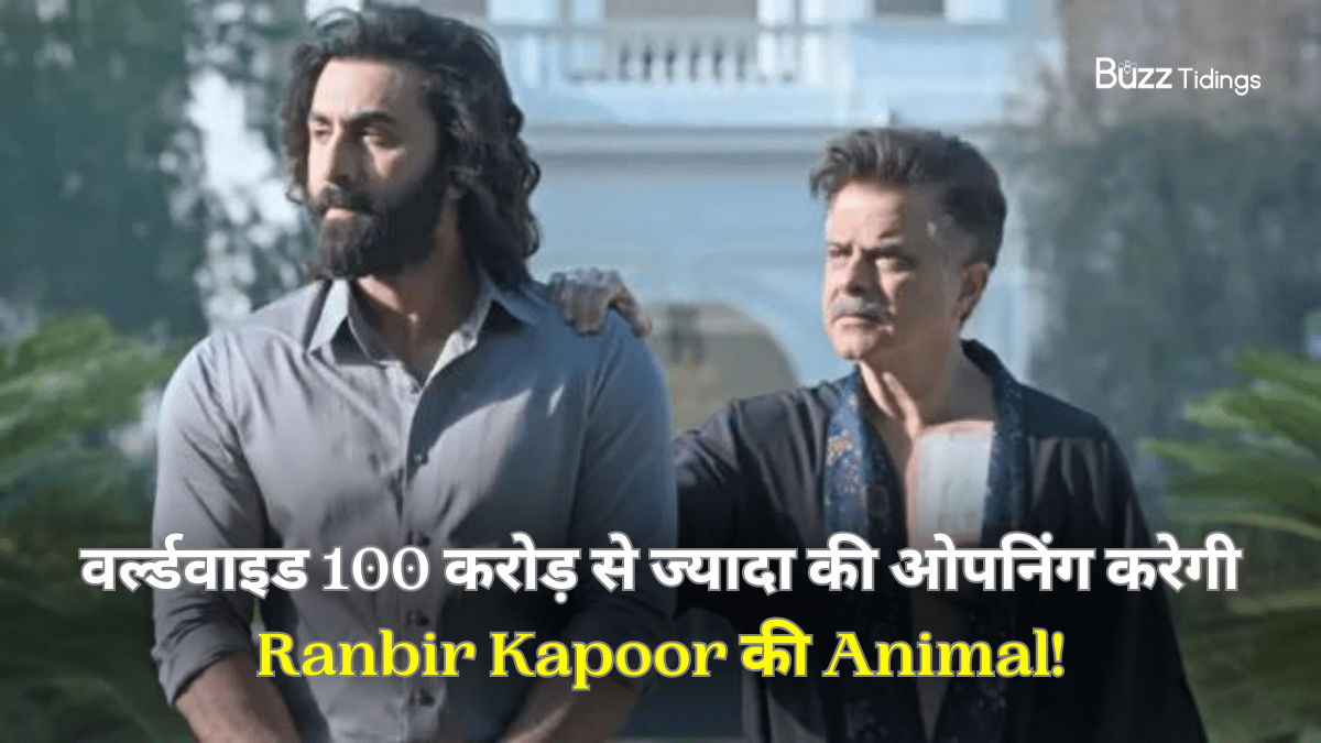 Ranbir Kapoor's Animal will earn more than 100 crores worldwide!